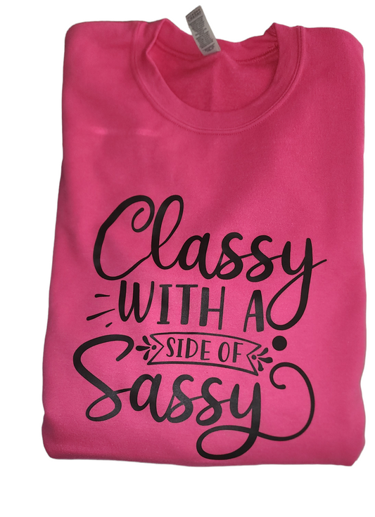 Classy with a side of sassy Crewneck